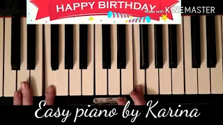 How to play on Piano Happy birthday easy simple song Piano by Karina Как играть на пианино
