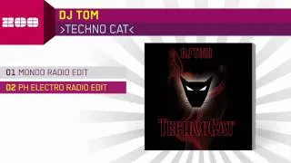 DJ Tom - Techno Cat (PH Electro Radio Edit)
