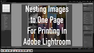 Using Adobe Lightroom to Print Several Photos on One Page