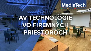 Audiovizuálne technológie vo firemných priestoroch I Video referencia I MediaTech.sk