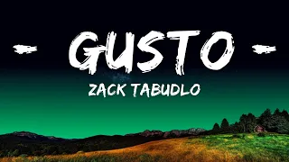 [1HOUR] Zack Tabudlo - Gusto (feat. AL James) (Lyric Video) | The World Of Music