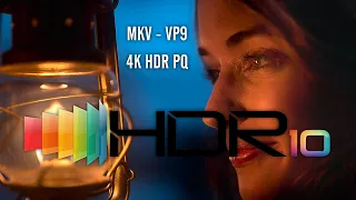 MKV - VP9 - 4K HDR PQ (Demo) Colors of Journey
