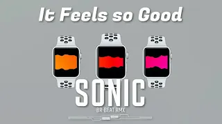 Sonique - Its Feel So Good (DJ Lian Remix)