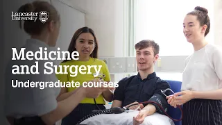 Medicine and Surgery at Lancaster University