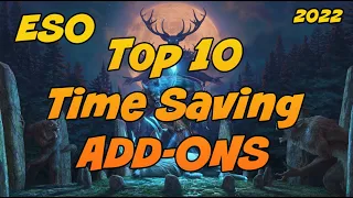 Top 10 TIME SAVING ADD-ONS for ESO