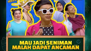 [FULL] MAU JADI SENIMAN MALAH DAPAT ANCAMAN | ANAK SEKOLAH (03/10/22)