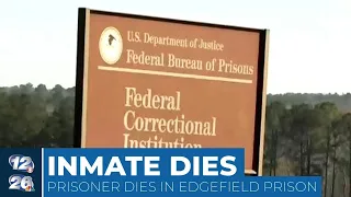 Edgefield federal prison inmate dies; cause pending