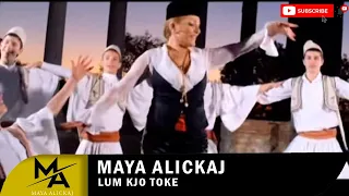 Maya Alickaj - Lum kjo toke (Official Video)