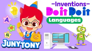 Do it Do it Languages - Inventions💡 | Word Song | Learn English, Spanish, Chinese| Vocab. | JunyTony