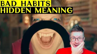 Bad Habits ❰HIDDEN MEANING❱ Ed Sheeran