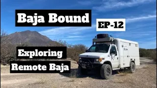 BAJA BOUND ! EXPLORING REMOTE BAJA ! EP-12 #baja#overland #vanlife #ambulance #camping #travel #4x4