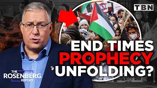 Columbia Protests & SURGING Antisemitism Allude to END TIMES Bible Prophecy | The Rosenberg Report