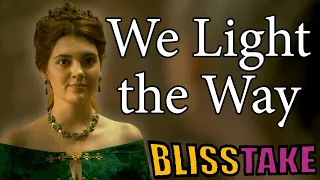 We Light the Way Blisstake | House of the Dragon Episode 5