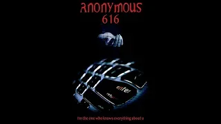 Аноним 616 / Anonymous 616 (2018) | Трейлер