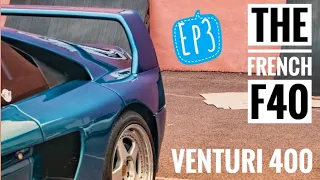 Venturi 400 ep3 : la grosse galère !