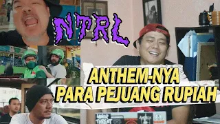NTRL - MODAL PERCAYA (REACTION) | NTRL emang jagonya bikin Anthem