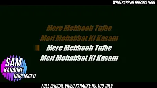 Mere Mehboob Tujhe  Karaoke Unplugged