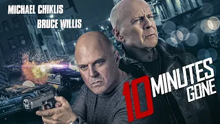 10 MINUTES GONE Official Trailer Bruce Willis, Michael Chiklis Movie HD