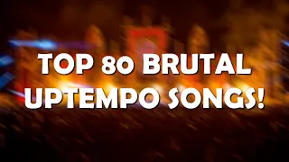 Top 80 BRUTAL uptempo songs that will SMASH YOUR SPEAKERS!