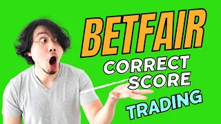 Betfair Trading The Correct Score