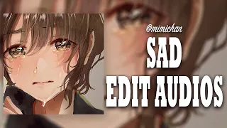 sad edit audios cuz you're tired