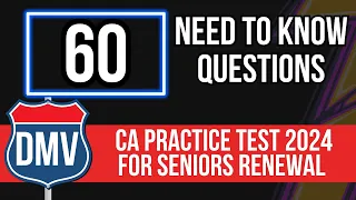 California DMV Practice Test 2024 For Seniors Renewal (60 Need to Know Questions)