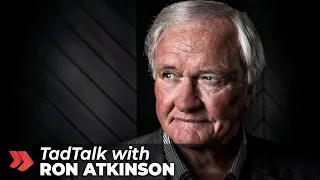 TADTalk with ex-Manchester United Manager, Ron Atkinson