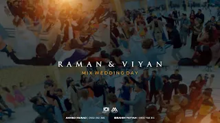 Raman & Viyan | Mix Wedding Day ( Official Video )