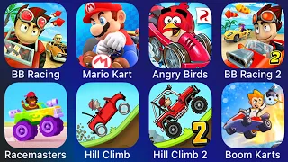 Beach Buggy Racing 2,Hill Climb Racing 2,Angry Birds Go,Boom Karts,Racemasters,Mario Kart Tour