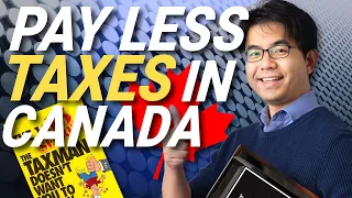 How to Pay Less Taxes in Canada | 15 Secrets The Taxman Doesn't Want You To Know