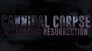 Cannibal Corpse - Necrogenic Resurrection (OFFICIAL VIDEO)