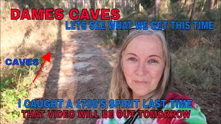 CREEPY AND SCARY CAVES LOOKING FOR THE 1700S SPIRIT FROM LAST TIME