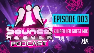 Bounce Heaven Podcast 003 - Andy Whitby & Klubfiller