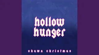 Hollow Hunger