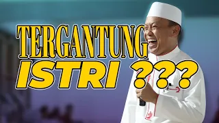 ITU SEMUA TERGANTUNG SIKAP ISTRI ??!