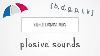 French Pronunciation | Plosives