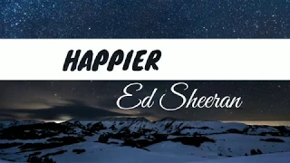 Happier by ed sheeran boyce avenue cover (LYRICS)