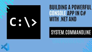 Building a Powerful Console App in C# with .NET and System.CommandLine