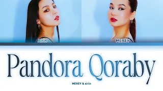 MEREY, airin - Pandora Qoraby (lyric video/русский перевод)