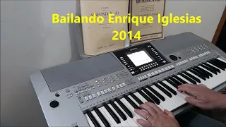 Bailando Enrique Iglesias 2014 Yamaha PSR Keyboard Synth piano jazz guitar accordion