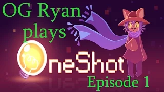 OneShot - OMG Niko So Kawaii - Part 1