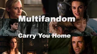 Multifandom - Carry You Home (Tiësto ft. Aloe Blacc & Stargate)