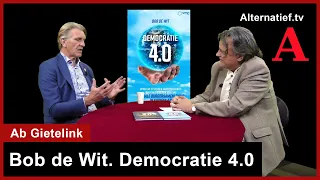 213 Prof. Bob de Wits' Democratie 4.0 is vervolg op Society 4.0  Ab Gietelink interviewt