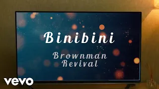Brownman Revival - Binbini [Lyric Video]