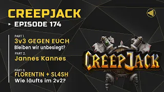 [DE] Geht die Siegesserie weiter? Wir gegen euch! | Creepjack 174 - Warcraft 3