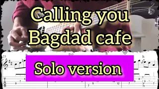 CALLING YOU/BAGDAD CAFE/Ben-T-Zik guitar cover#11(WIth SCORE&TAB)