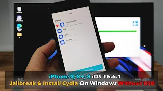 iPhone X/8+/8 iOS 16.6.1 - Jailbreak & Install Cydia On Windows Without USB