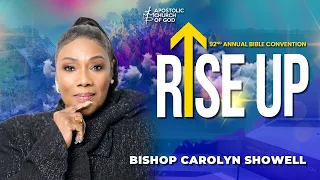 92nd Annual Bible Convention: "Rise Up" DAY ONE 6pm Bible Class - Bishop Carolyn Showell