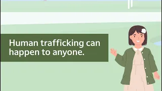 The signs of human trafficking