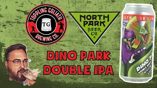 Toppling Goliath x North Park - Dino Park Double IPA | Beer Reviews #690